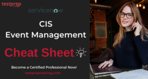 CIS-Event Management Cheat Sheet - Testprep Training Blog s