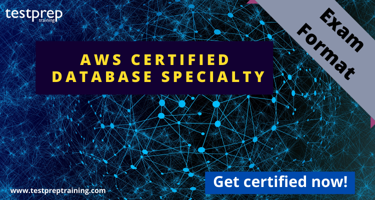 AWS Certified Database Specialty exam format
