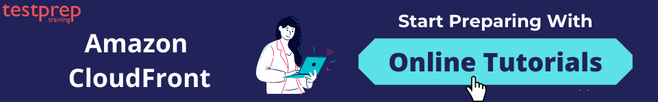 Amazon CloudFront Online Tutorials