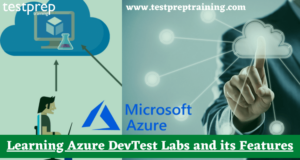 Learning Azure DevTest Labs and its Features - Blog