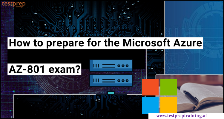 Microsoft AZ-801 exam