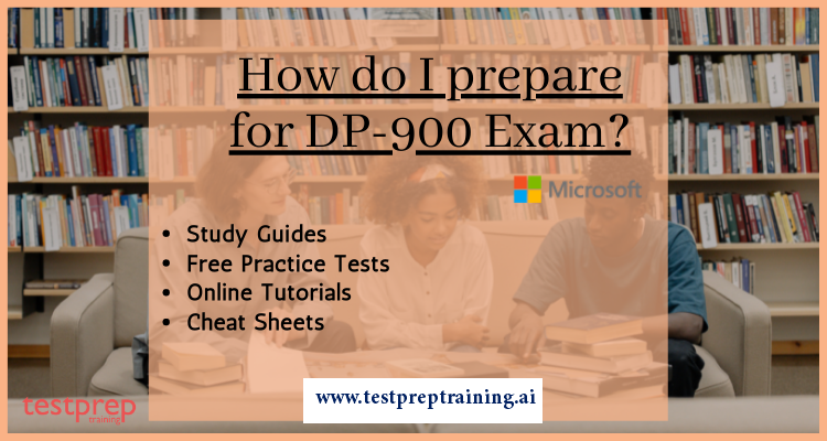 How do I prepare for DP-900 Exam?