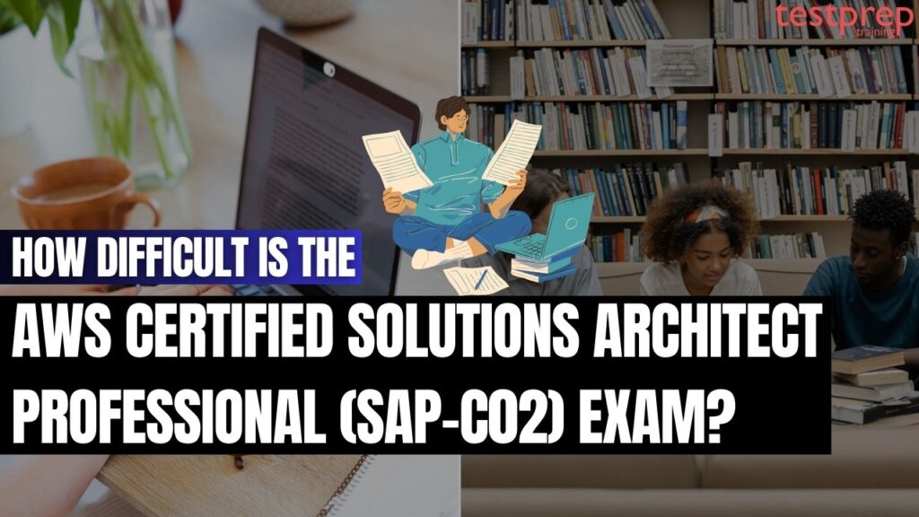 How difficult is the AWS Certified Solutions Architect Professional ...