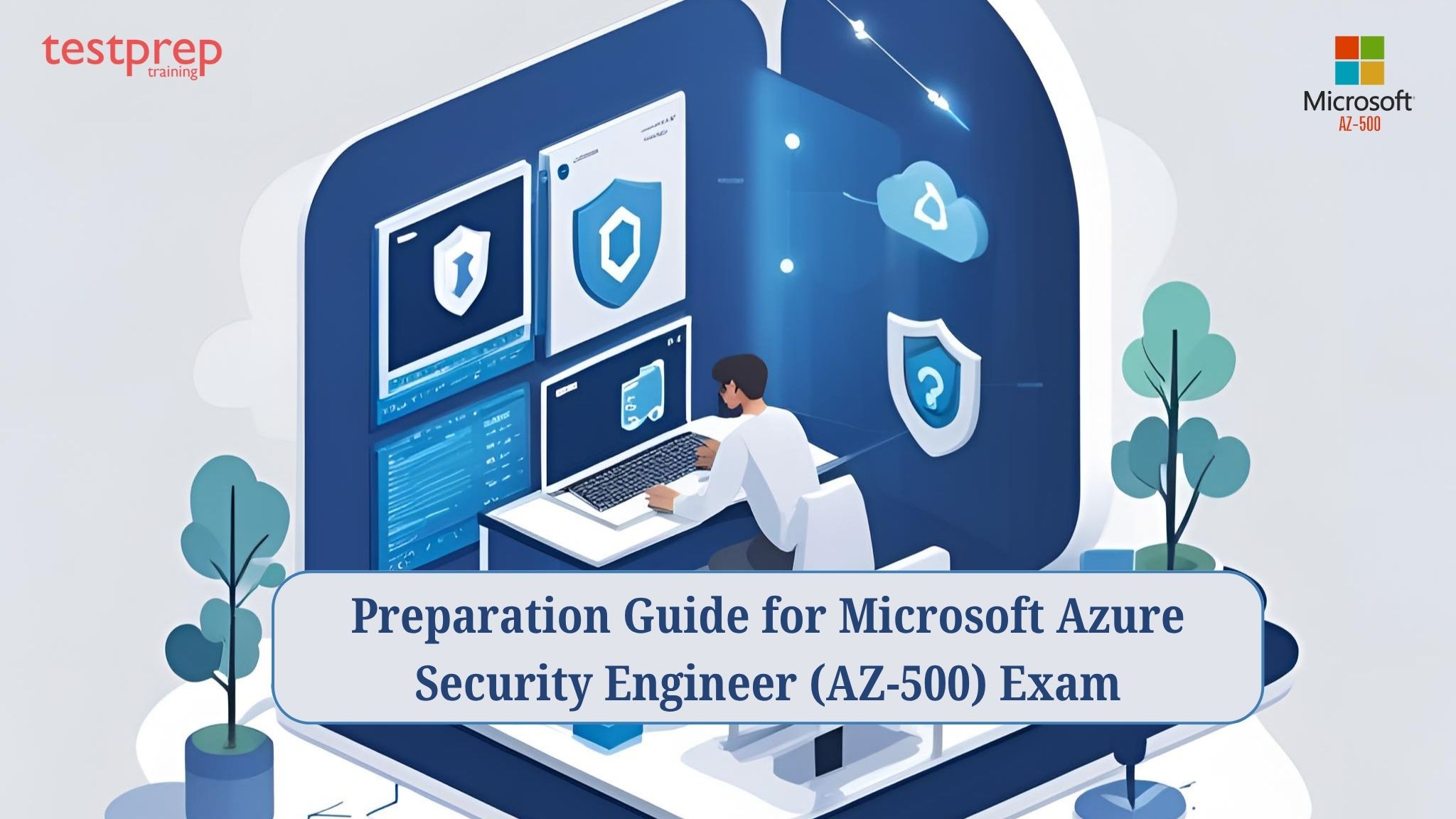 Preparation Guide for Microsoft Azure Security Engineer (AZ-500) Exam