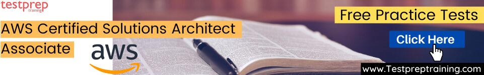 AWS Certified Solutions Architect Associate Free Test