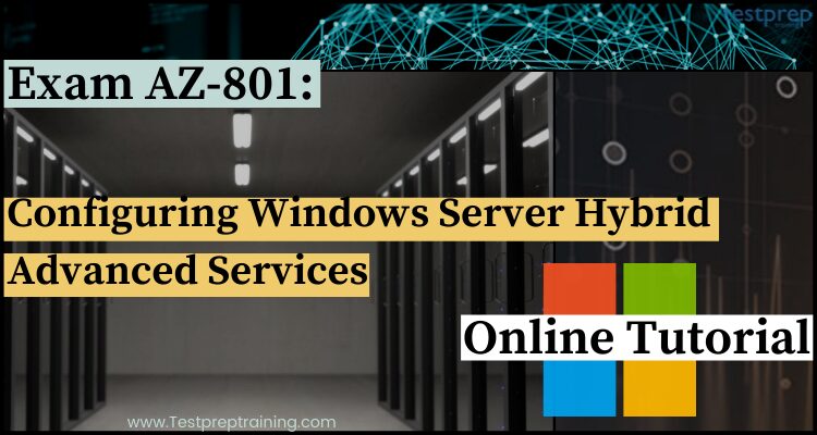 AZ-801 Online Tutorial