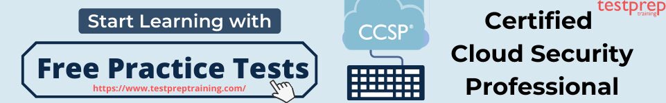 CCSP Free Practice Test