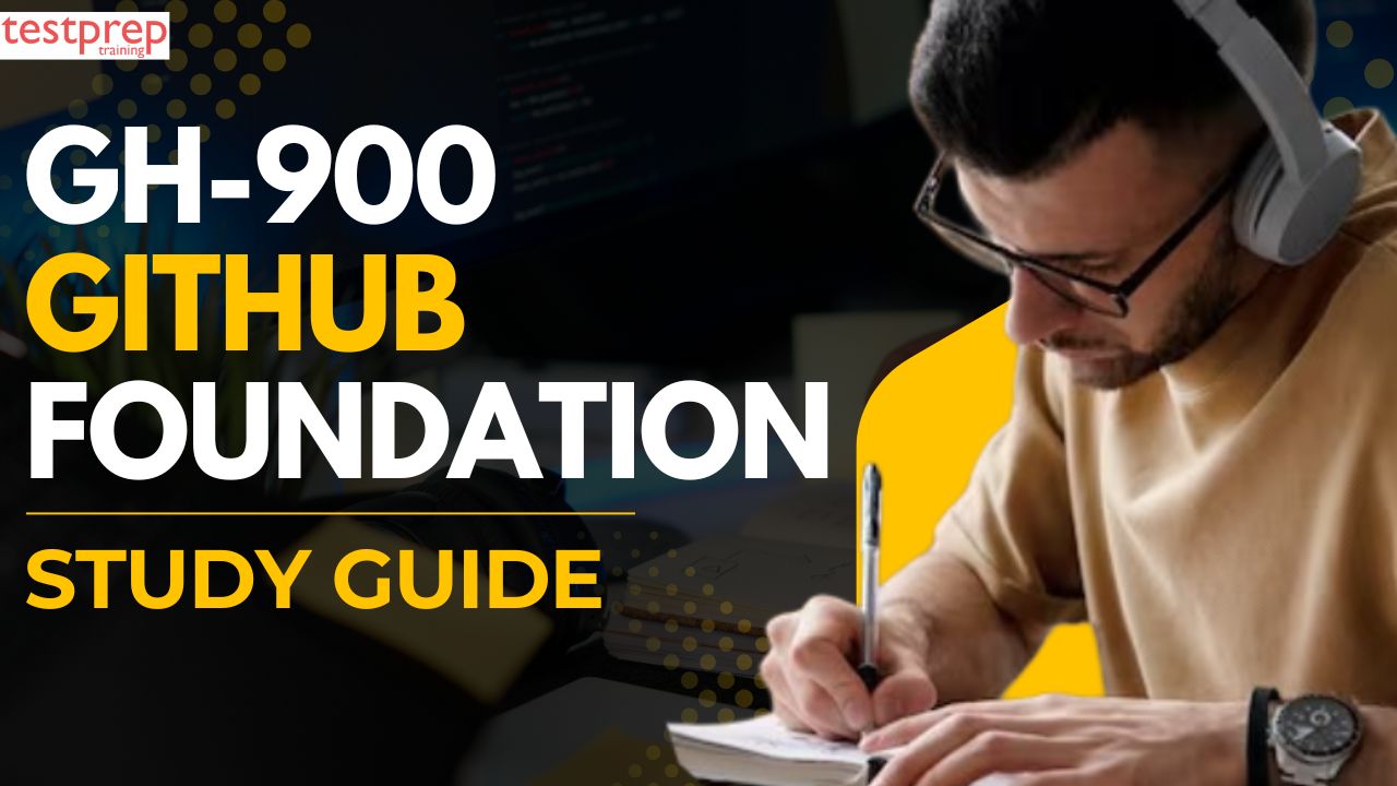GH-900: GitHub Foundations Study Guide 2026
