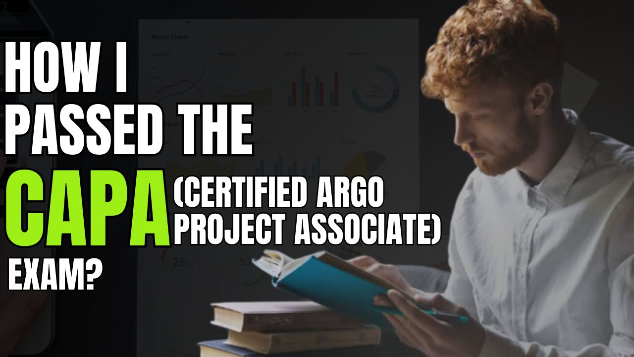 How I Passed the CAPA (Certified Argo Project Associate) Exam?