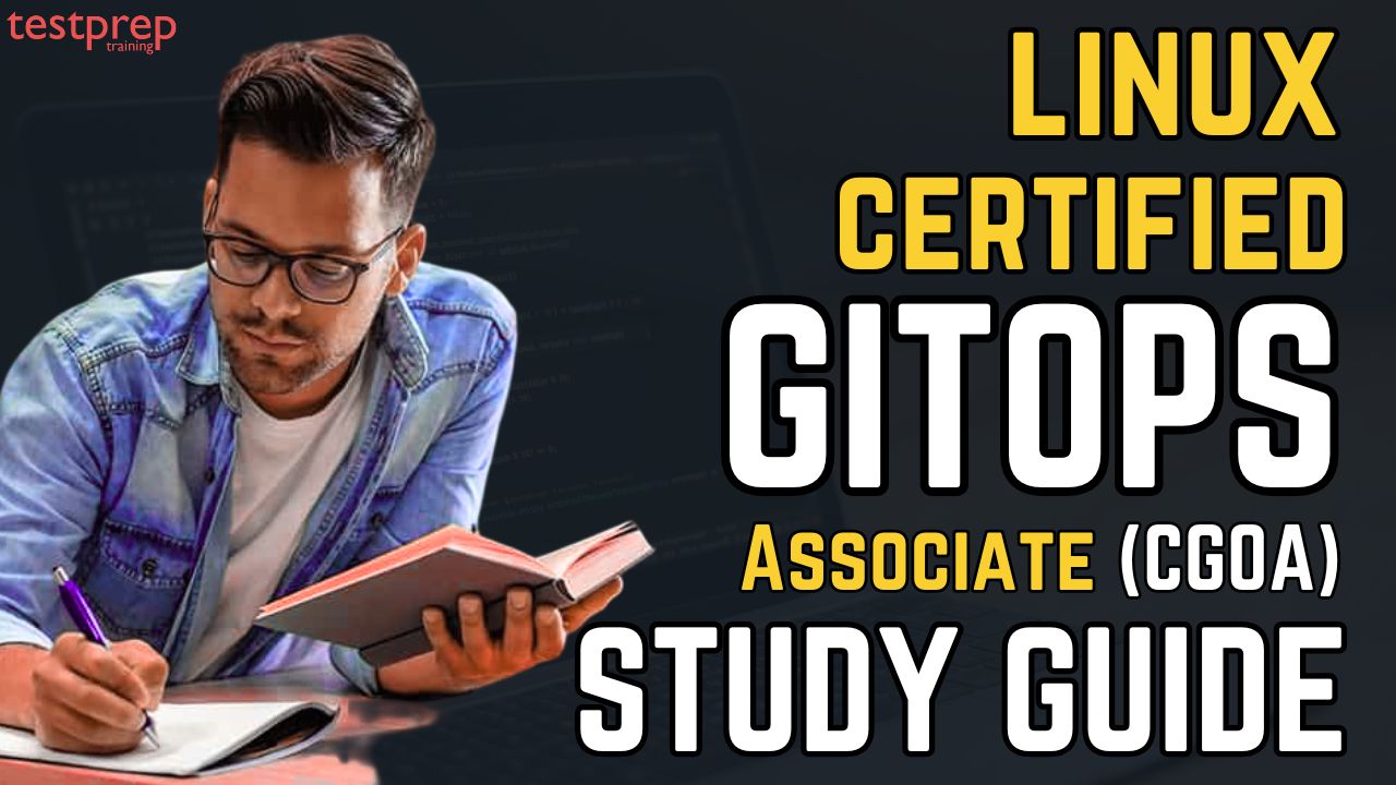 Linux Certified GitOps Associate (CGOA) Study Guide