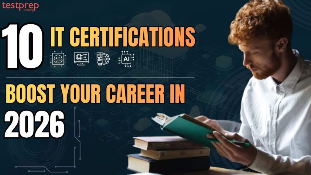 10 BEST IT Certifications to Boost Your Career in 2026 - Blog