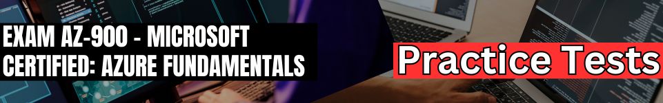 Microsoft Azure Fundamentals (AZ-900) Free Practice Test