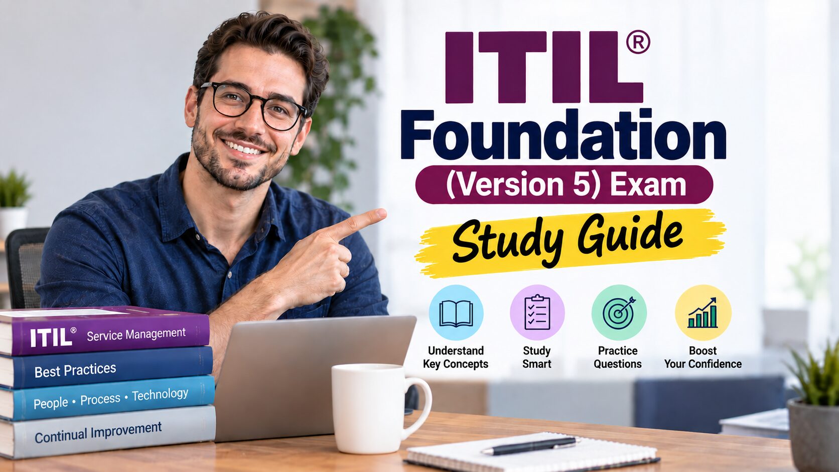 ITIL Foundation (Version 5) Exam Study Guide 2026