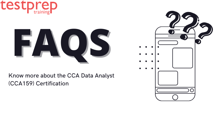 FAQs for CCA Data Analyst (CCA159) Certification