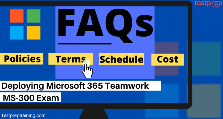 Deploying Microsoft 365 Teamwork MS-300 Exam faqs