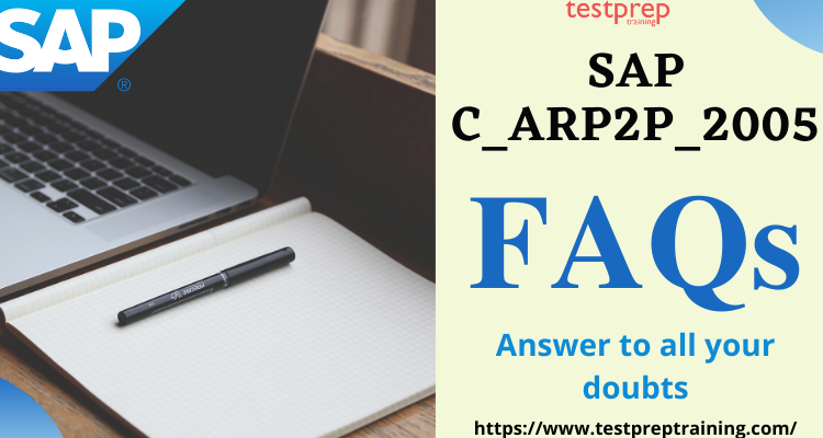 SAP C_ARP2P_2005 FAQ
