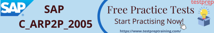 SAP Certified Technology Associate C_ARP2P_2005 Free Practice Test