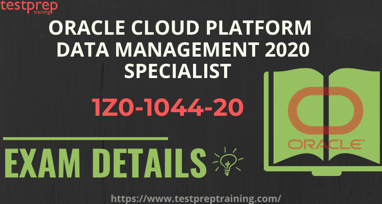 Exam Details | 1Z0-1044-20