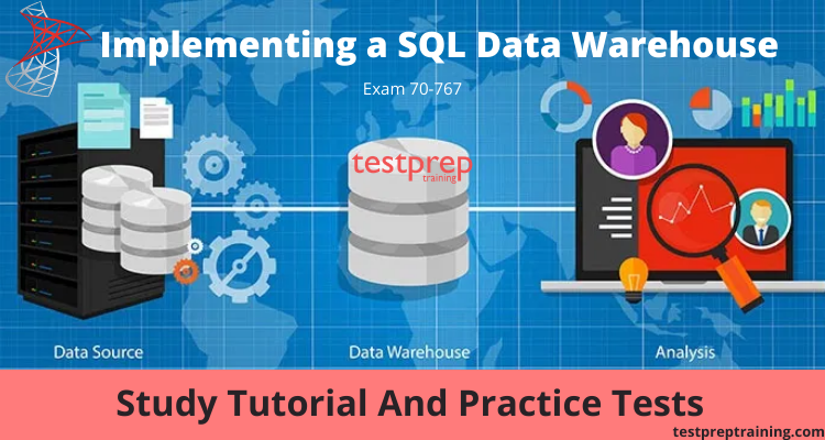 Microsoft Exam 70-767 Online Tutorial