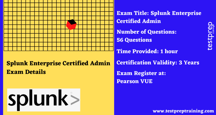 Splunk Enterprise Certified Admin exam details