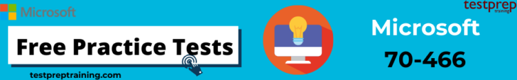 70-466 Practice tests