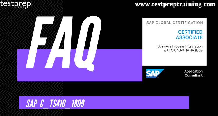 SAP C_TS410_1809 FAQ