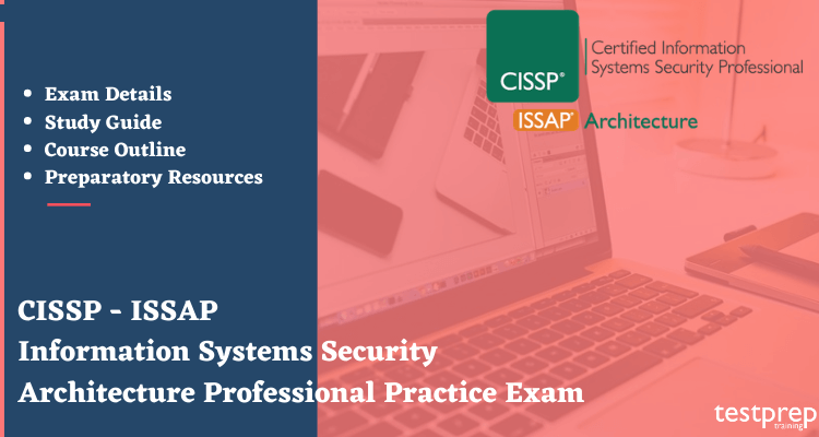 CISSP - ISSAP | Information Systems Security Architecture Professional Online Tutorial