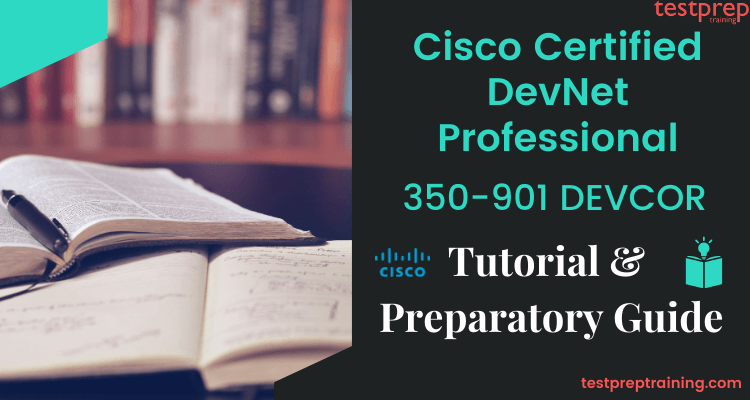 350-901 DEVCOR tutorials and preparatory guide