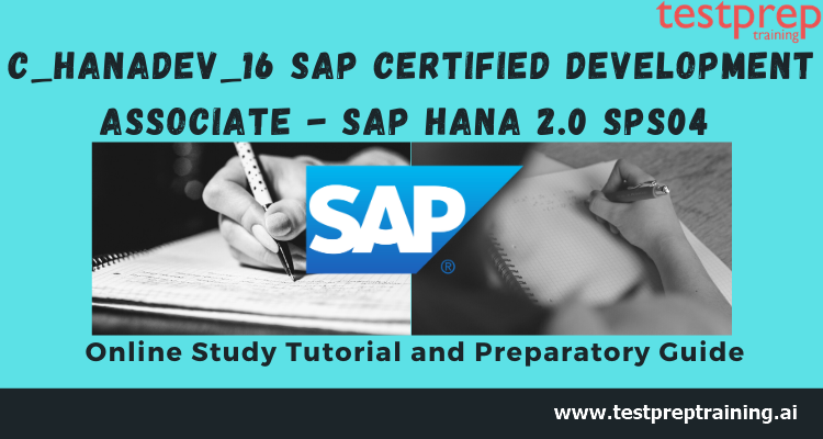 C_HANADEV_16 - SAP HANA 2.0 SPS04