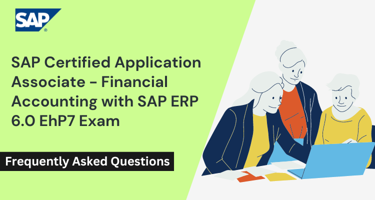 C_TFIN52_67 Financial Accounting with SAP ERP 6.0 EhP7 FAQs