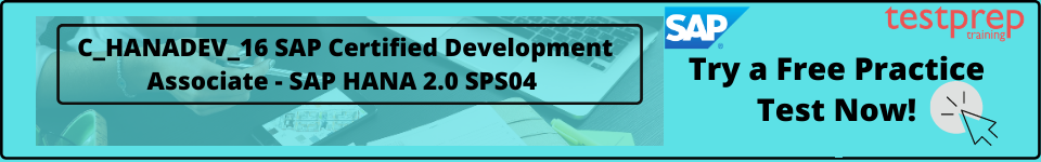 C_HANADEV_16 SAP Certified Development Associate - SAP HANA 2.0 SPS04 free test