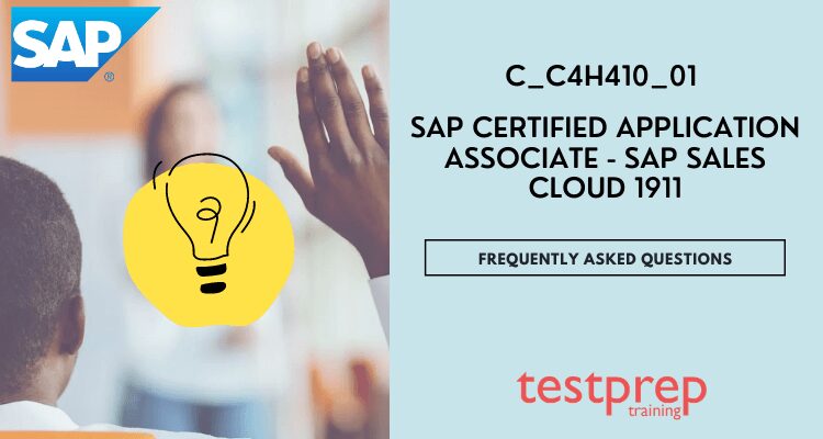 FAQs - Certified Application Associate - SAP Sales Cloud 1911