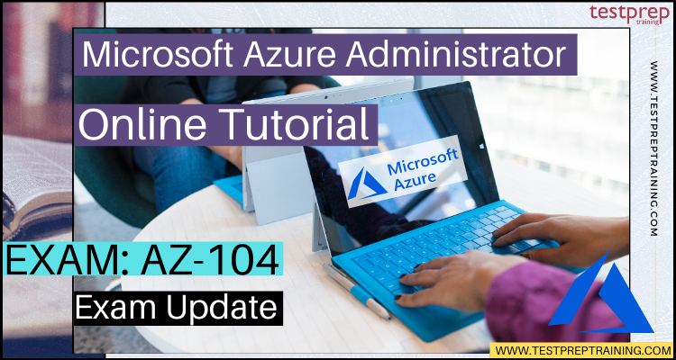 AZ-104 Online Tutorial