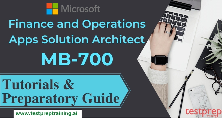 Exam MB-700 Online Tutorial