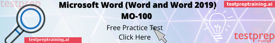 Microsoft Word (Word and Word 2019) MO-100 Practice test
