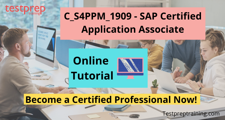 C_S4PPM_1909 - SAP Certified Application Associate online Tutorial