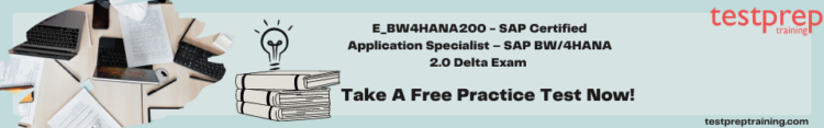 E_BW4HANA200 Practice test 