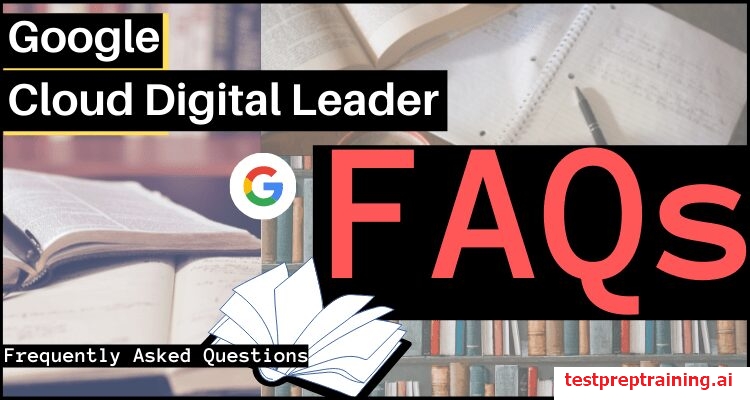 Google cloud digital leader exam faq-min