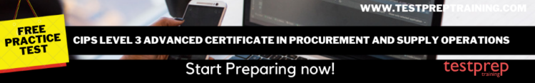 CIPS Level 3 Advanced Certificate in Procurement and Supply Operations free practice test
