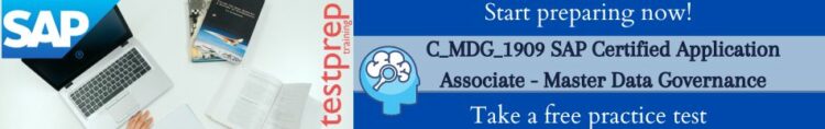 C_MDG_1909 SAP - Master Data Governance Practice Test