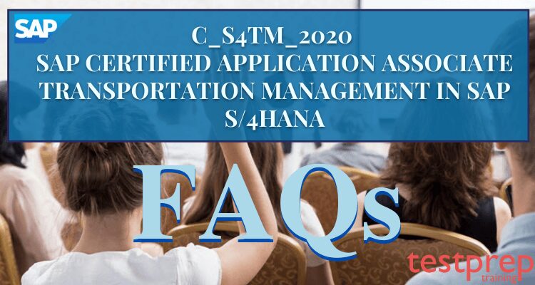 SAP C_S4TM_2020 FAQ