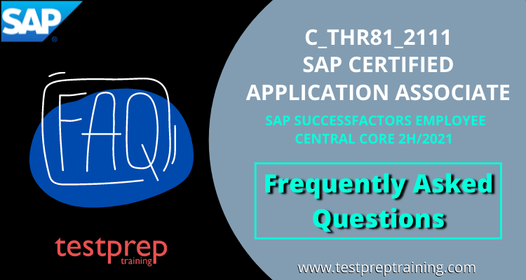 SAP C_THR81_2111 FAQ