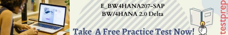 E_BW4HANA207-SAP BW/4HANA 2.0 Delta Practice Tests