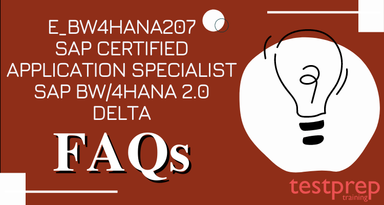 SAP E_BW4HANA207 FAQ