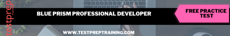 Blue Prism Professional Developer free practice test