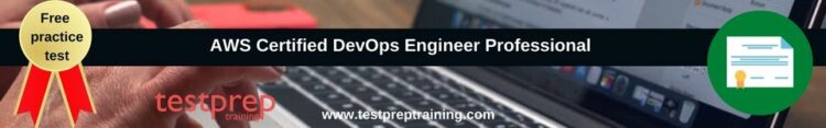 AWS Certified DevOps Engineer Professional free practice test