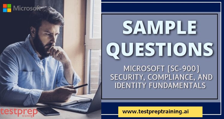 Microsoft (SC-900) Security, Compliance, and Identity Fundamentals Sample Questions