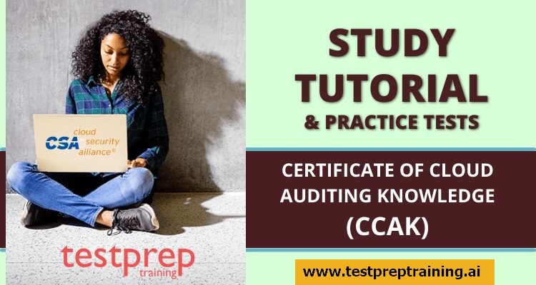 Certificate of Cloud Auditing Knowledge (CCAK) Online tutorial