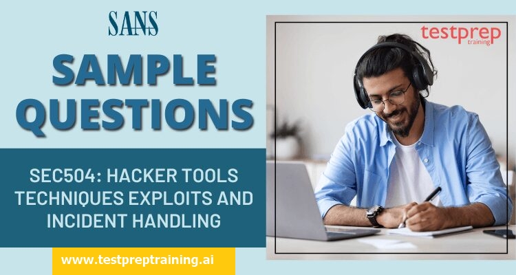 SANS (SEC504) Sample Questions