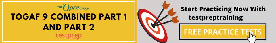 TOGAF 9 Combined Part 1 and Part 2 Free Practice Tests